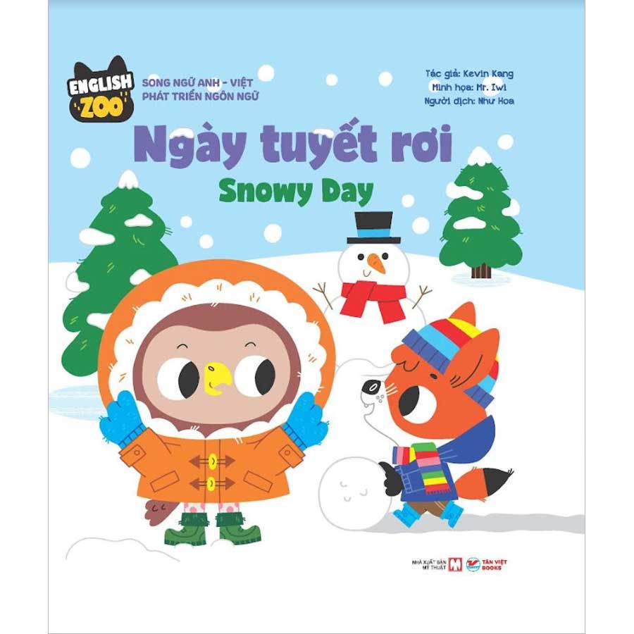 English Zoo - Ngày Tuyết Rơi (Song ngữ Anh-Việt)