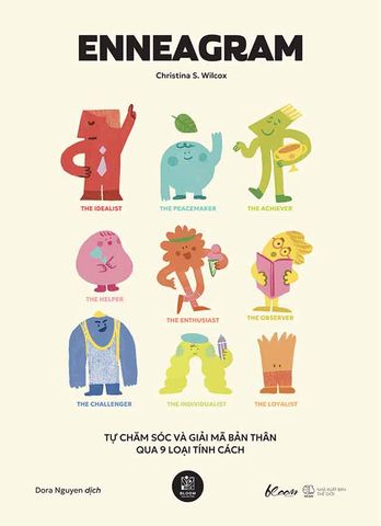 Enneagram: Tự Chăm Sóc Và Giải Mã Bản Thân Qua 9 Loại Tính Cách