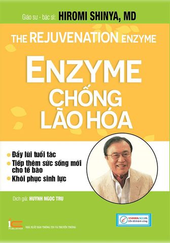 Enzyme Chống Lão Hóa (Tái bản năm 2022)