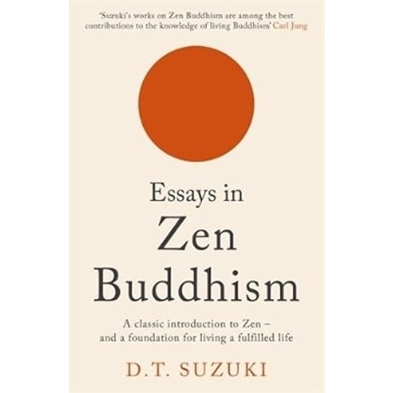 Essays In Zen Buddhism