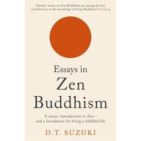 Essays In Zen Buddhism