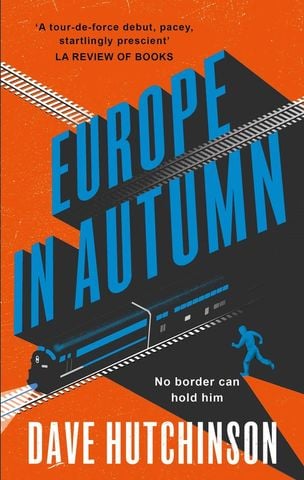 Europe in Autumn Book #1 of The Fractured Europe Sequence
