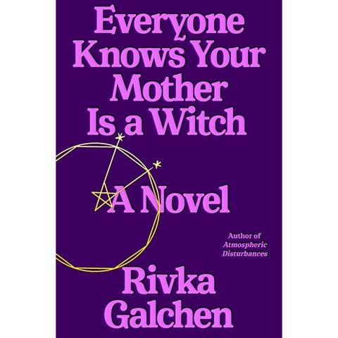 Everyone Knows Your Mother Is A Witch