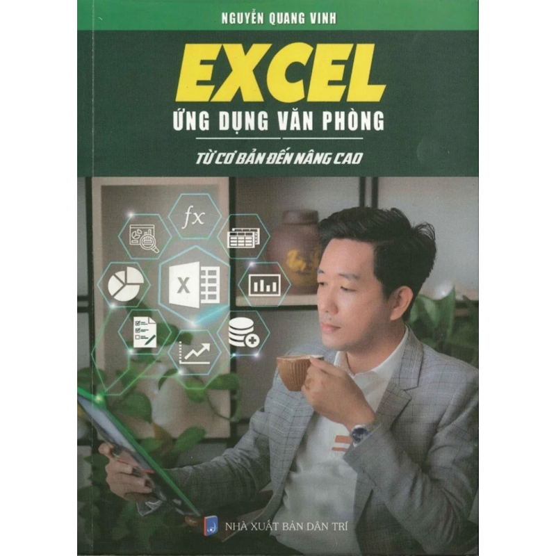 Excel Ứng Dụng Văn Phòng Từ Cơ Bản Đến Nâng Cao