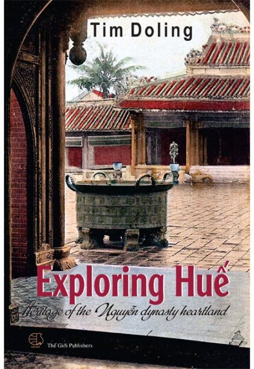 Exploring Huế - Du Lịch Khám Phá Huế (Sách tiếng Anh)