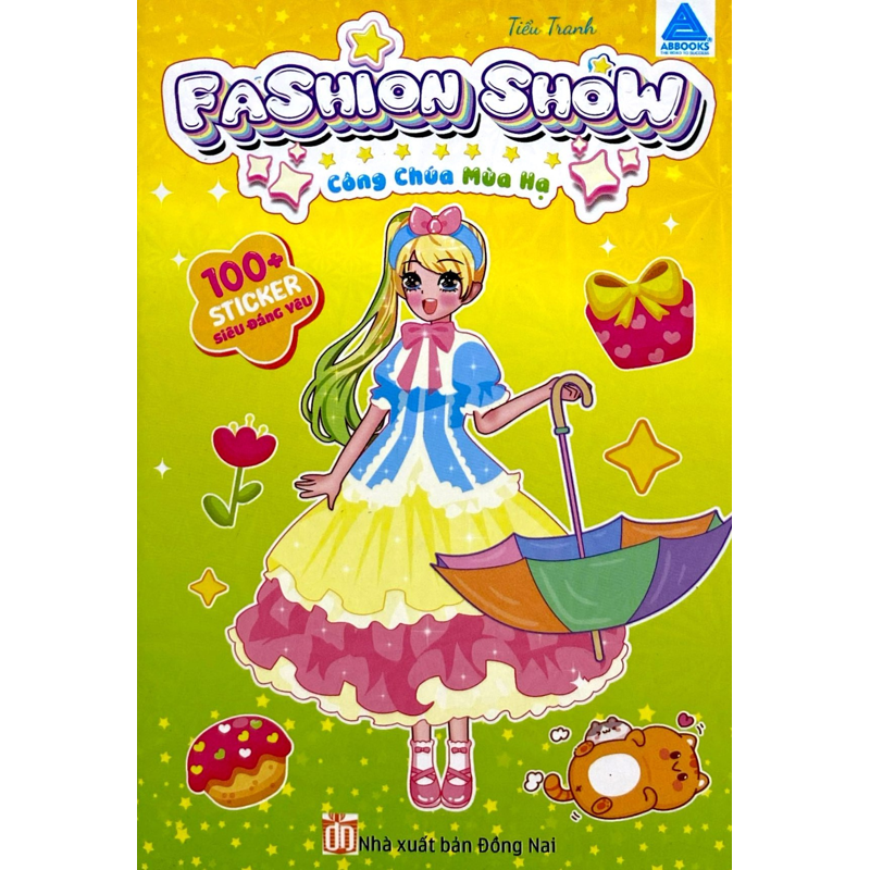 Fashion Show - Công Chúa Mùa Hạ - 100 Sticker Siêu Đáng Yêu