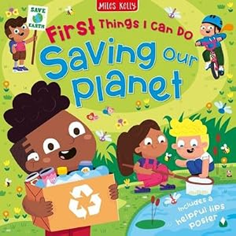 First Things I Can Do: Saving Our Planet_MK 1224