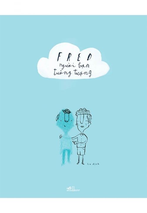 Fred - Người Bạn Tưởng Tượng