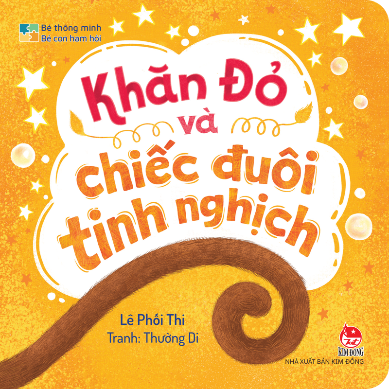 Bé Thông Minh Bé Con Ham Hỏi - Khăn Đỏ Và Chiếc Đuôi Tinh Nghịch