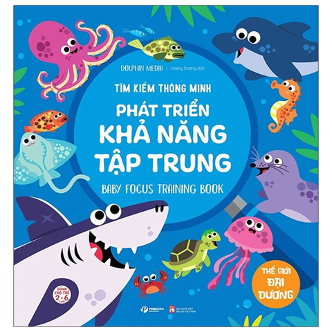 Tìm Kiếm Thông Minh Phát Triển Khả Năng Tập Trung-Thế Giới Đại Dương