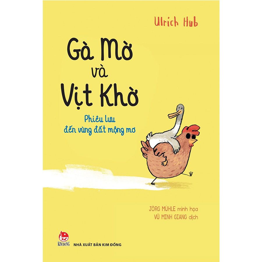 Gà Mờ Và Vịt Khờ - Phiêu Lưu Đến Vùng Đất Mộng Mơ