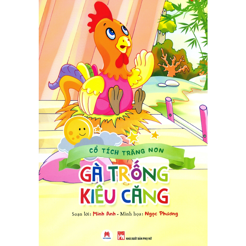 Cổ Tích Trăng Non - Gà Trống Kiêu Căng