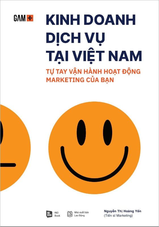 Kinh Doanh Dịch Vụ Tại Việt Nam - Tự Tay Vận Hành Hoạt Động Marketing Của Bạn