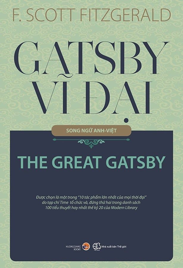 Gatsby Vĩ Đại (Song ngữ Anh-Việt)