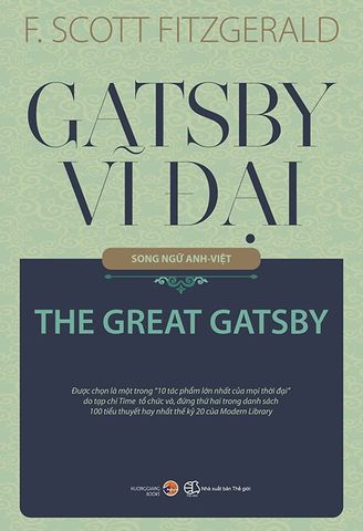 Gatsby Vĩ Đại (Song ngữ Anh-Việt)
