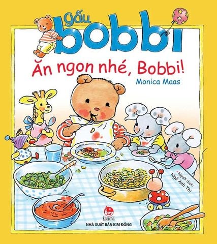 Gấu Bobbi - Ăn Ngon Nhé, Bobbi!