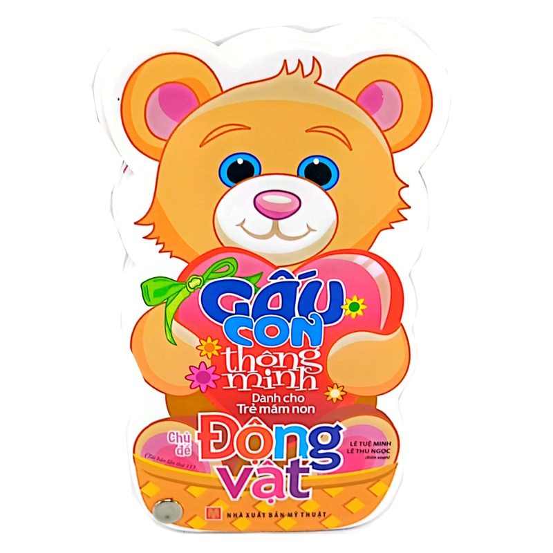 Gấu Con Thông Minh - Dành Cho Trẻ Mầm Non - Chủ Đề Động Vật