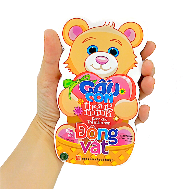 Gấu Con Thông Minh - Dành Cho Trẻ Mầm Non - Chủ Đề Động Vật