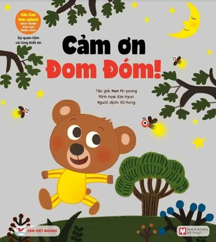 Gấu Con Tinh Nghịch - Cảm Ơn Đom Đóm - Sự Quan Tâm Và Lòng Biết Ơn
