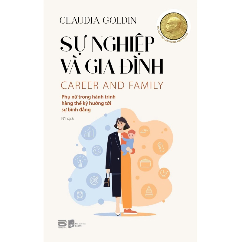 Sự Nghiệp Và Gia Đình-Phụ Nữ Trong Hành Trình... Hướng Tới Sự Bình Đẳng