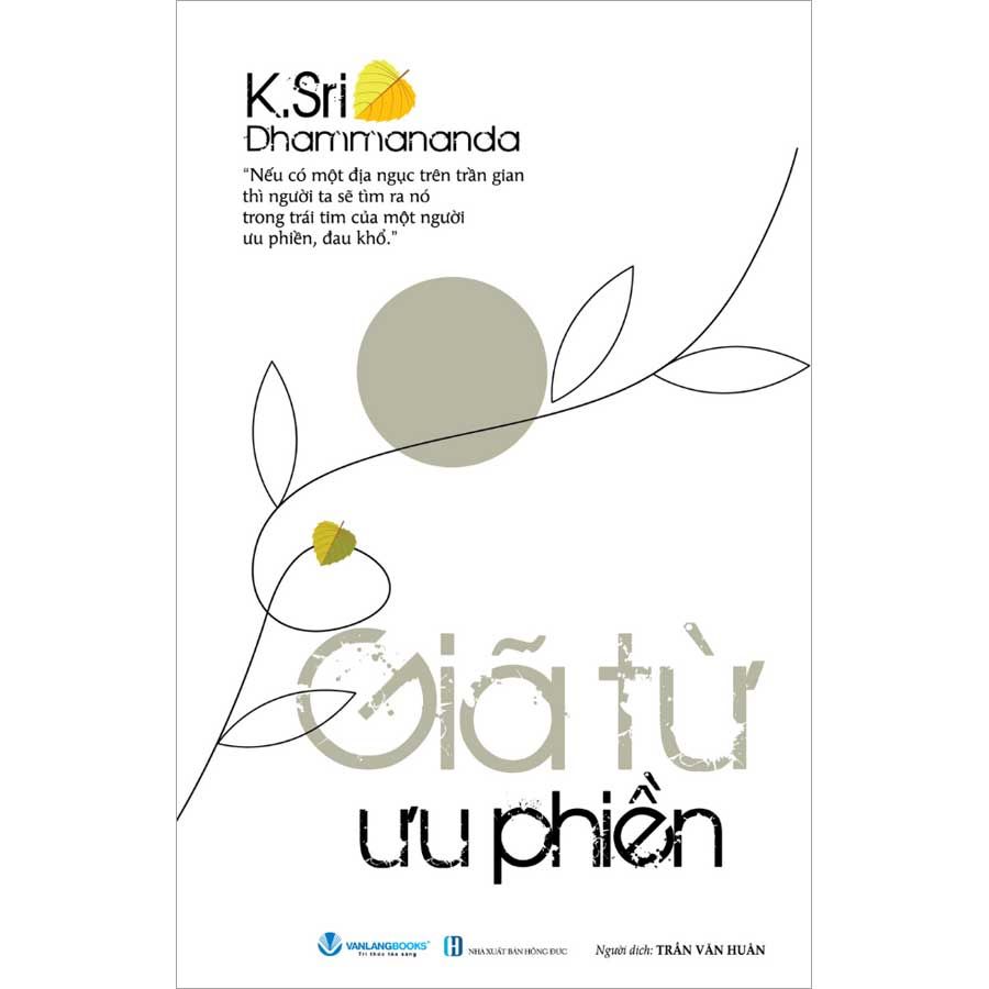 Giã Từ Ưu Phiền (Tái bản năm 2025)