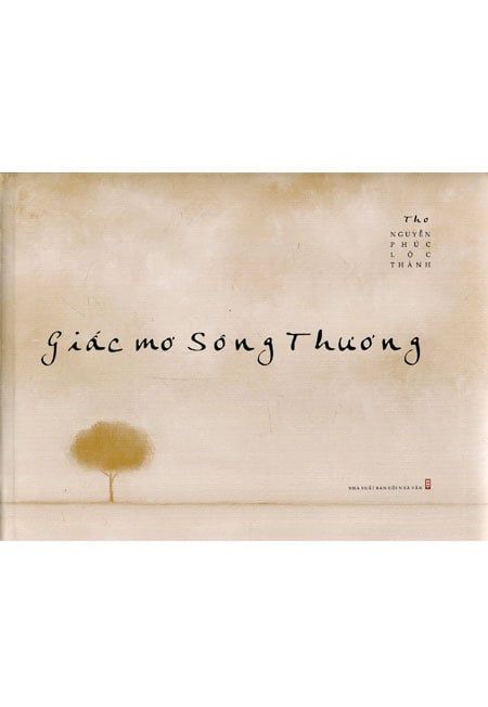 Giấc Mơ Sông Thương (Bìa cứng)