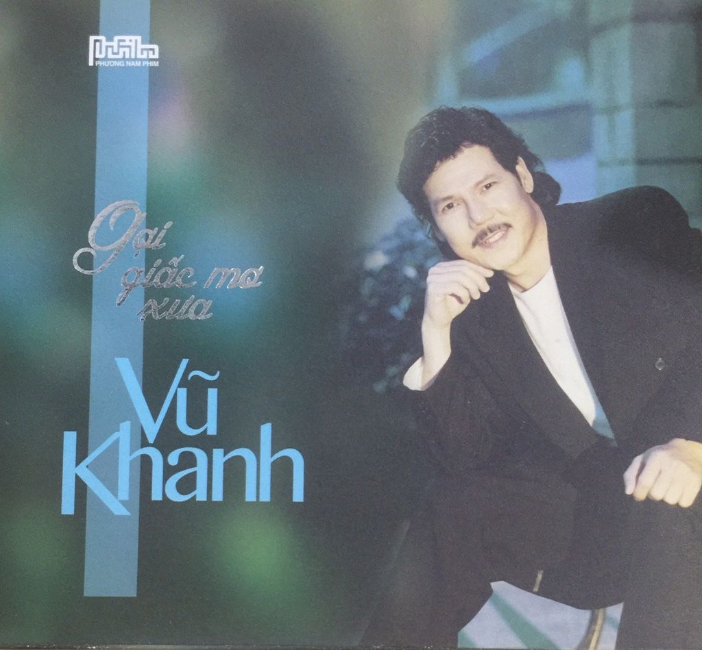 Vũ Khanh - Gợi Giấc Mơ Xưa (CD)