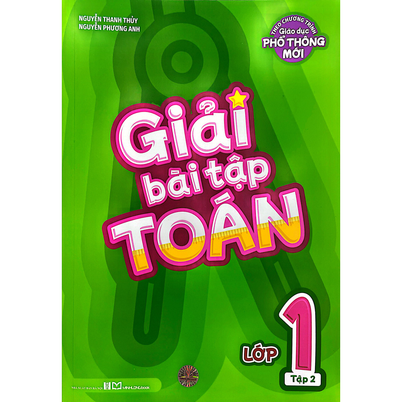 Giải Bài Tập Toán Lớp 1/2 (Theo Chương Trình GDPT Mới)