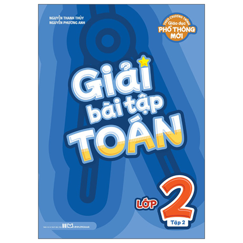 Giải Bài Tập Toán Lớp 2/2 (Theo Chương Trình GDPT Mới)