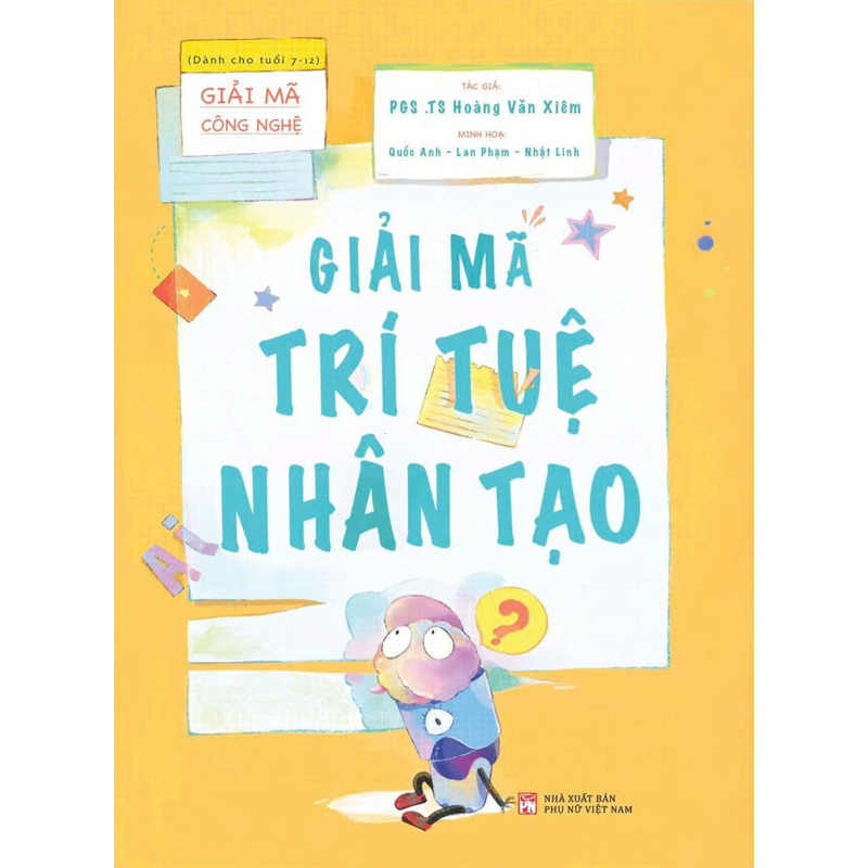 Giải Mã Công Nghệ - Giải Mã Trí Tuệ Nhân Tạo
