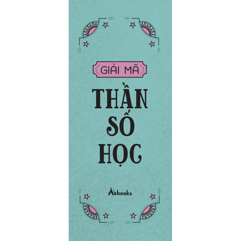 Giải Mã Thần Số Học