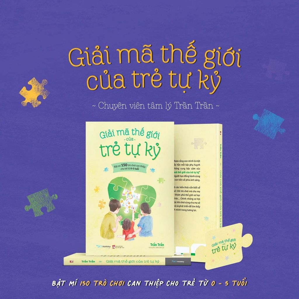Giải Mã Thế Giới Của Trẻ Tự Kỷ