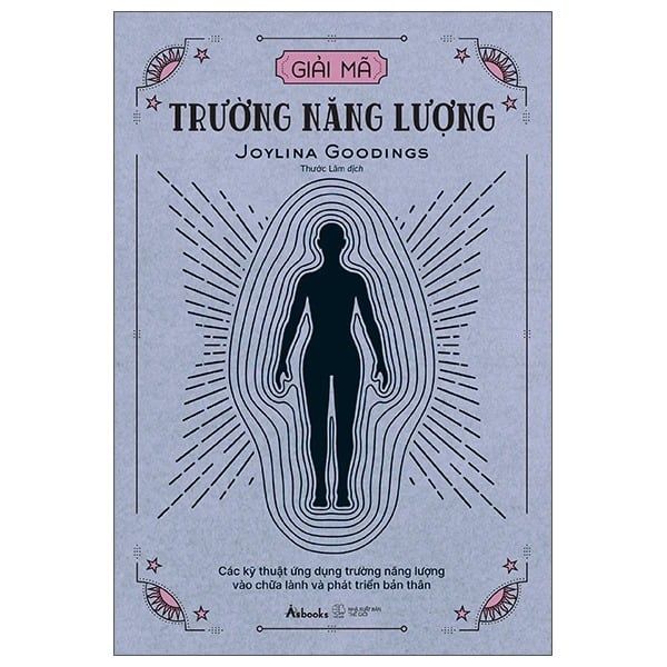 Giải Mã Trường Năng Lượng