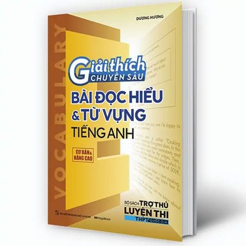 Giải Thích Chuyên Sâu Bài Đọc Hiểu Và Từ Vựng Tiếng Anh: Cơ Bản Và Nâng Cao