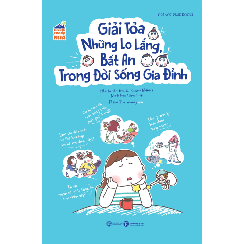 Giải Tỏa Những Lo Lắng Bất an Trong Đời Sống Gia Đình