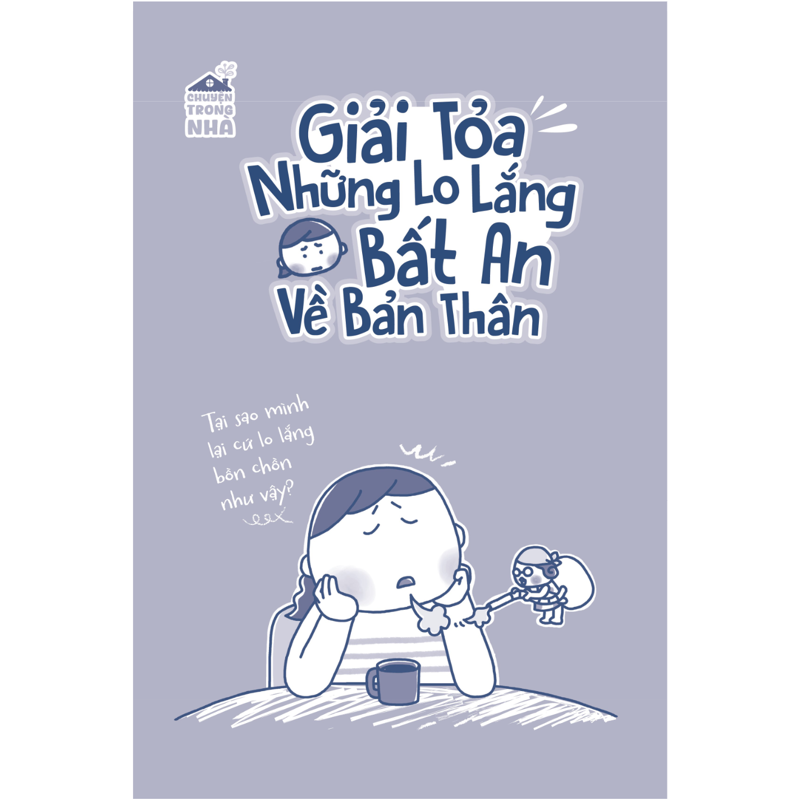 Giải Tỏa Những Lo Lắng Bất an Trong Đời Sống Gia Đình