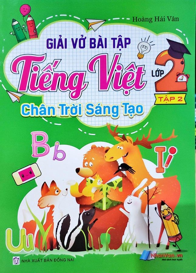 Giải Vở Bài Tập Tiếng Việt Lớp 2 Tập 2 - Bộ Chân Trời Sáng Tạo