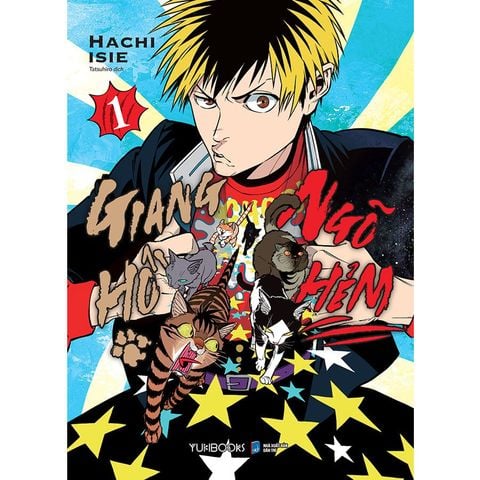 Giang Hồ Ngõ Hẻm - Tập 1