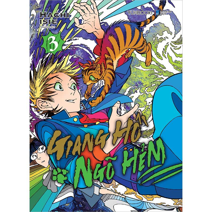 Giang Hồ Ngõ Hẻm - Tập 3