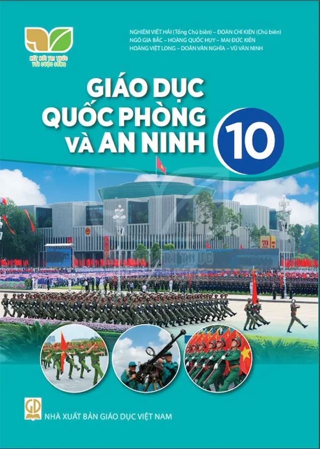 Sách Giáo Khoa Giáo Dục Quốc Phòng Và An Ninh Lớp 10 - Bộ Kết Nối Tri Thức Với Cuộc Sống