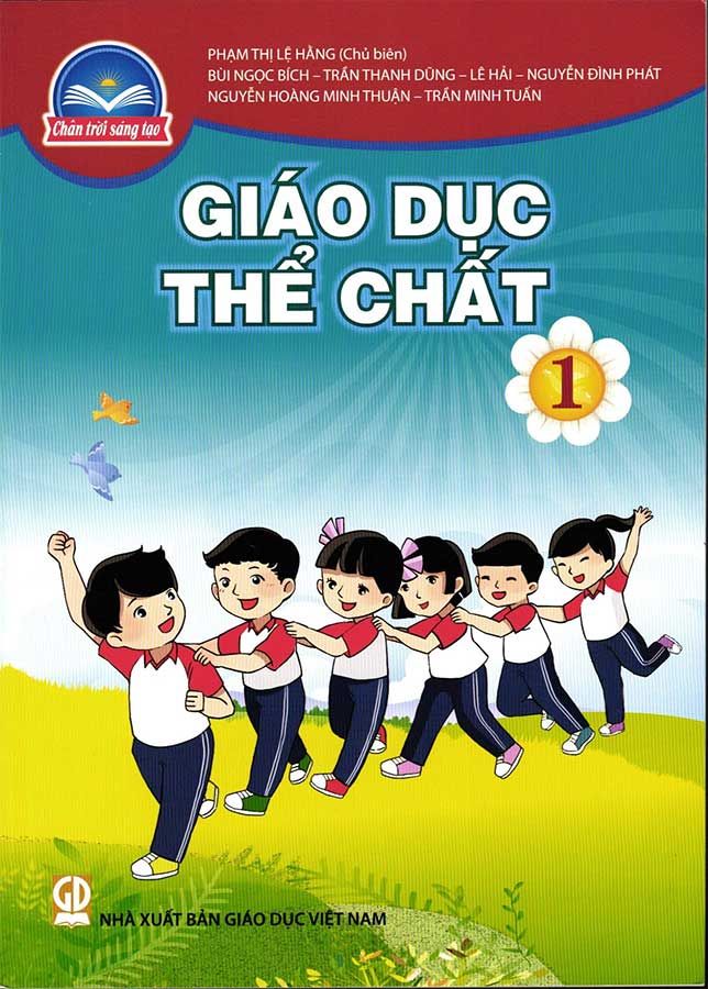 Sách Giáo Khoa Giáo Dục Thể Chất Lớp 1 - Bộ Chân Trời Sáng Tạo