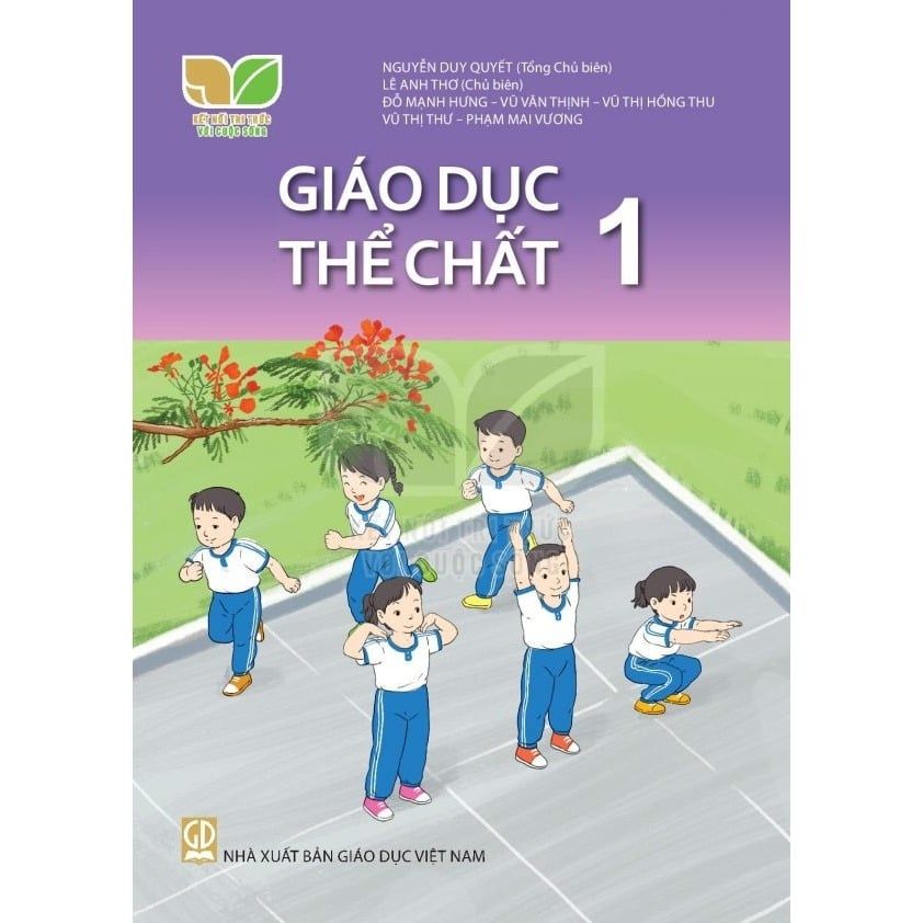 Giáo Dục Thể Chất 1 (Kết Nối Tri Thức Với Cuộc Sống)