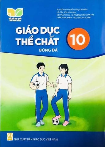 Sách Giáo Khoa Giáo Dục Thể Chất Lớp 10 - Bóng Đá - Bộ Kết Nối Tri Thức Với Cuộc Sống