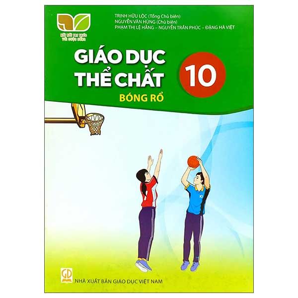 Sách Giáo Khoa Giáo Dục Thể Chất Lớp 10 - Bóng Rổ - Bộ Kết Nối Tri Thức Với Cuộc Sống