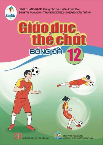 Sách Giáo Khoa Giáo Dục Thể Chất Lớp 12 - Bóng Đá - Bộ Cánh Diều