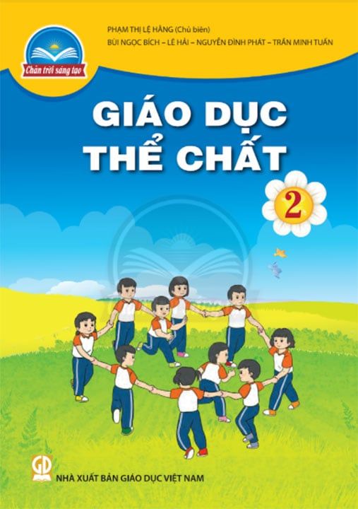 Sách Giáo Khoa Giáo Dục Thể Chất Lớp 2 - Bộ Chân Trời Sáng Tạo