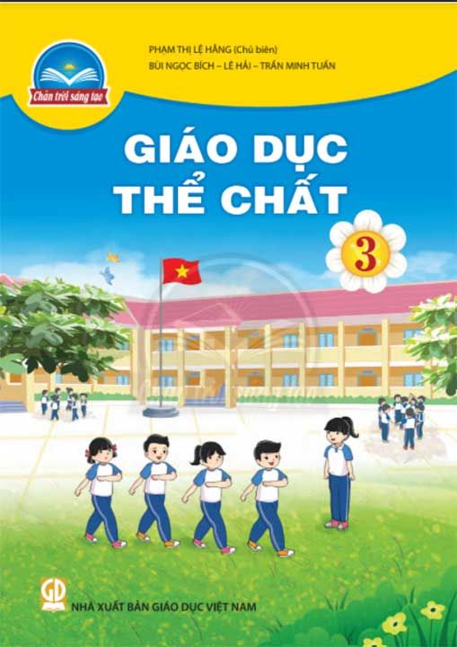 Sách Giáo Khoa Giáo Dục Thể Chất Lớp 3 - Bộ Chân Trời Sáng Tạo