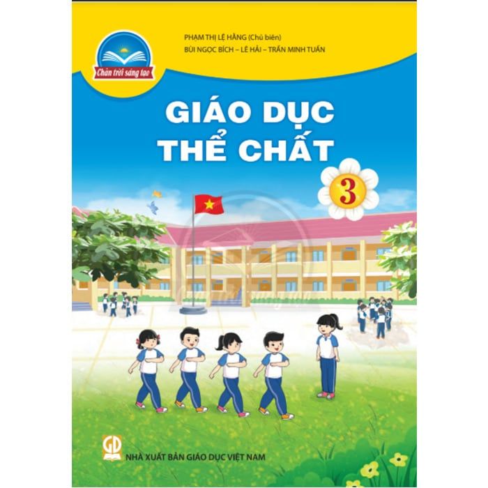 Sách Giáo Khoa Giáo Dục Thể Chất Lớp 3 - Bộ Chân Trời Sáng Tạo