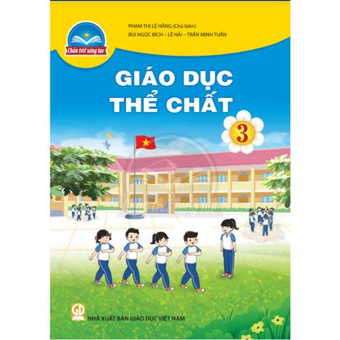 Sách Giáo Khoa Giáo Dục Thể Chất Lớp 3 - Bộ Chân Trời Sáng Tạo