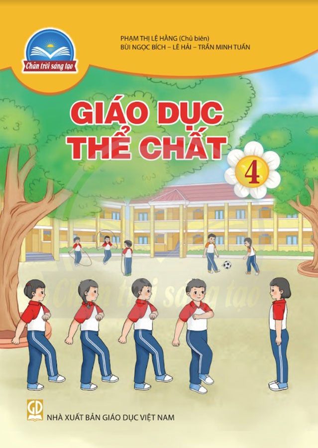 Sách Giáo Khoa Giáo Dục Thể Chất Lớp 4 - Bộ Chân Trời Sáng Tạo